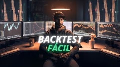 ¿Como hacer BACKTESTING en  FOREX? Simulador GRATIS MT5