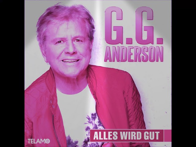 G.G. Anderson - Alles wird gut Hitmix