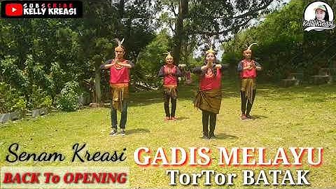 Senam Kreasi "GADIS MELAYU TorTor BATAK" | Choreo Kellykreasi dibuatkan Gerakannya Sederhana/MUDAH
