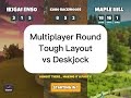 Multiplayer Round, Tough Layout vs Deskjock : Disc Golf Valley