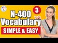 N 400 words and definitions you must know | SIMPLE AND EASY TO REMEMBER Part 3