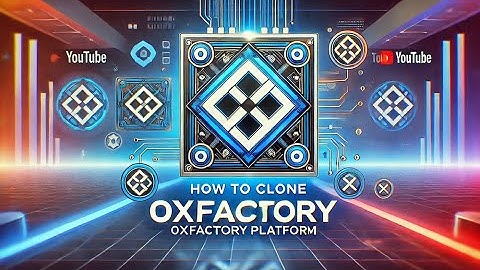 How to Clone 0xFactory Platform
