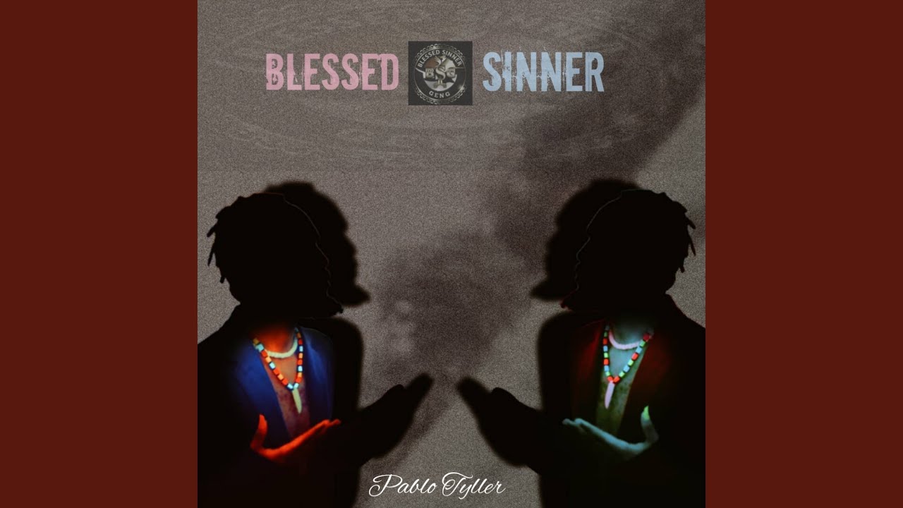Watch Blessed Sinner on YouTube Watch Blessed Sinner on YouTube