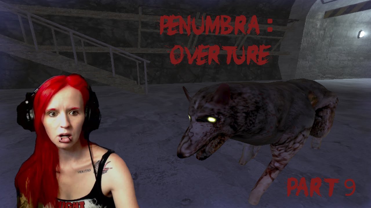 Penumbra Overture, Part 9 I Don't Know How To Operate Heavy