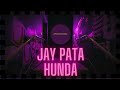  jay pata hunda  assh music  1 song lofi version