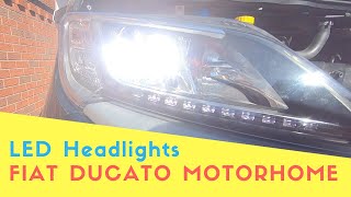 Upgrading To LED Headlights On Fiat Ducato Motorhome