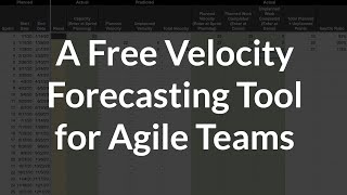 Capacity and Velocity Forecasting Tool