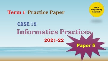 Sample Paper 5 ~ Class 12 IP Term 1 #IPClass12 #Term1 #samplepaper 2021-22 #MCQ #cbse #ip #class12