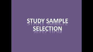 Study Sample Selection: Part 1