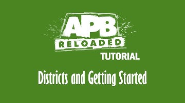 APB Tutorial | Districts and Getting Started