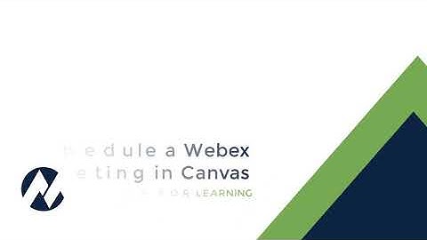 Schedule a Webex Meeting in Canvas