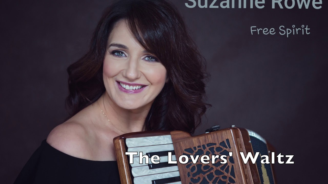 The Lovers' Waltz  (Jay Ungar and Molly Mason) - Suzanne Rowe