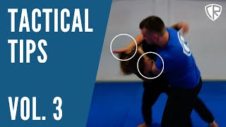 Tactical Tips (Vol. 3): Effective fighting. From preemptive offense to reactive defense.