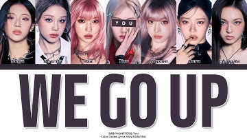 BABYMONSTER - WE GO UP // You as a Member // KARAOKE // (7 Members Ver.) Color Coded Lyrics