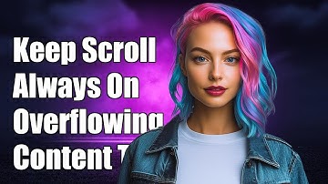 How to Keep Horizontal Scrollbar Always Visible in Overflowing Content