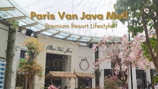 Paris Van Java Mall - Premium Resort Lifestyle