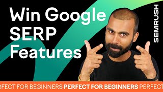 Featured Snippets and SERP Features