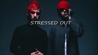 Twenty One Pilots -  Stressed Out Lyrics