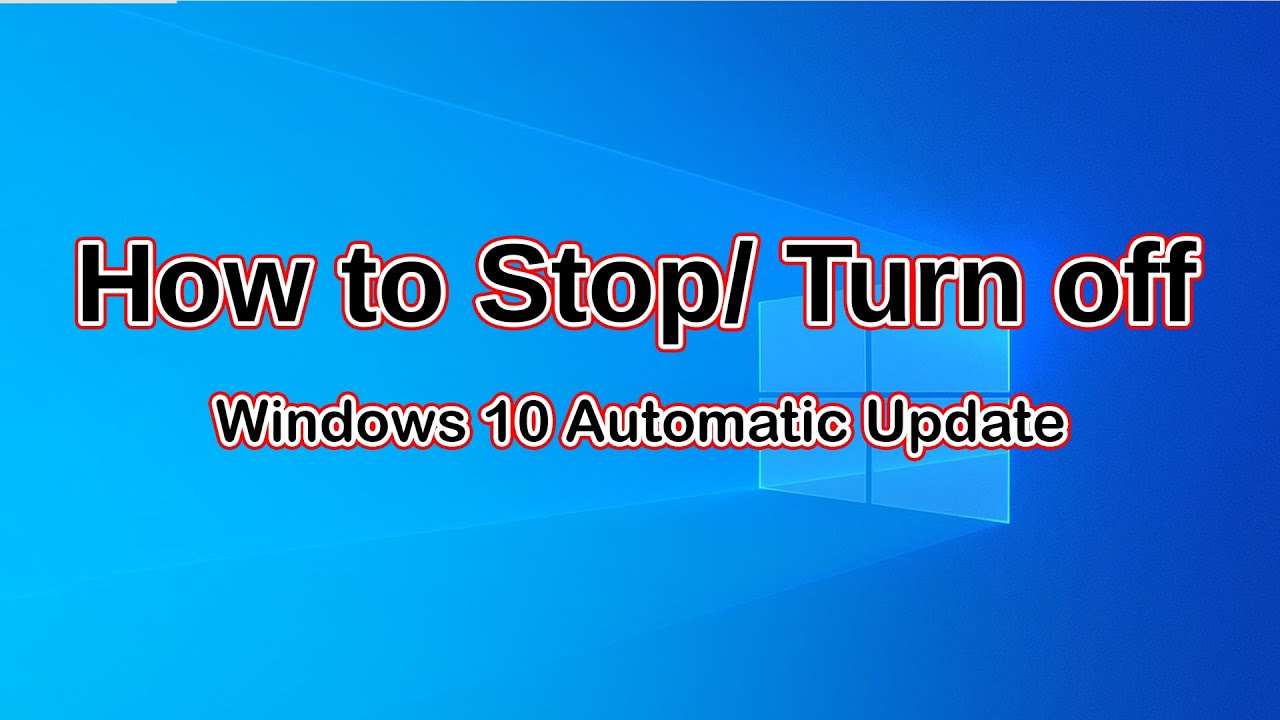 How to Disable Windows 10 Update Permanently || How to Stop Windows 10 ...