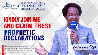 Kindly Join Me And Claim These Prophetic Declarations. www.cojim.org www.logif.org 04 09 2023.