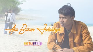 AKU BUKAN JODOHNYA - SATUSTRIP -