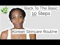 10 Step Korean Skin Care Routine | AMAZING Glass Skin Results | Basics YOU Should Know