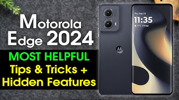 Motorola Edge 2024 Tips and Tricks Hidden Features