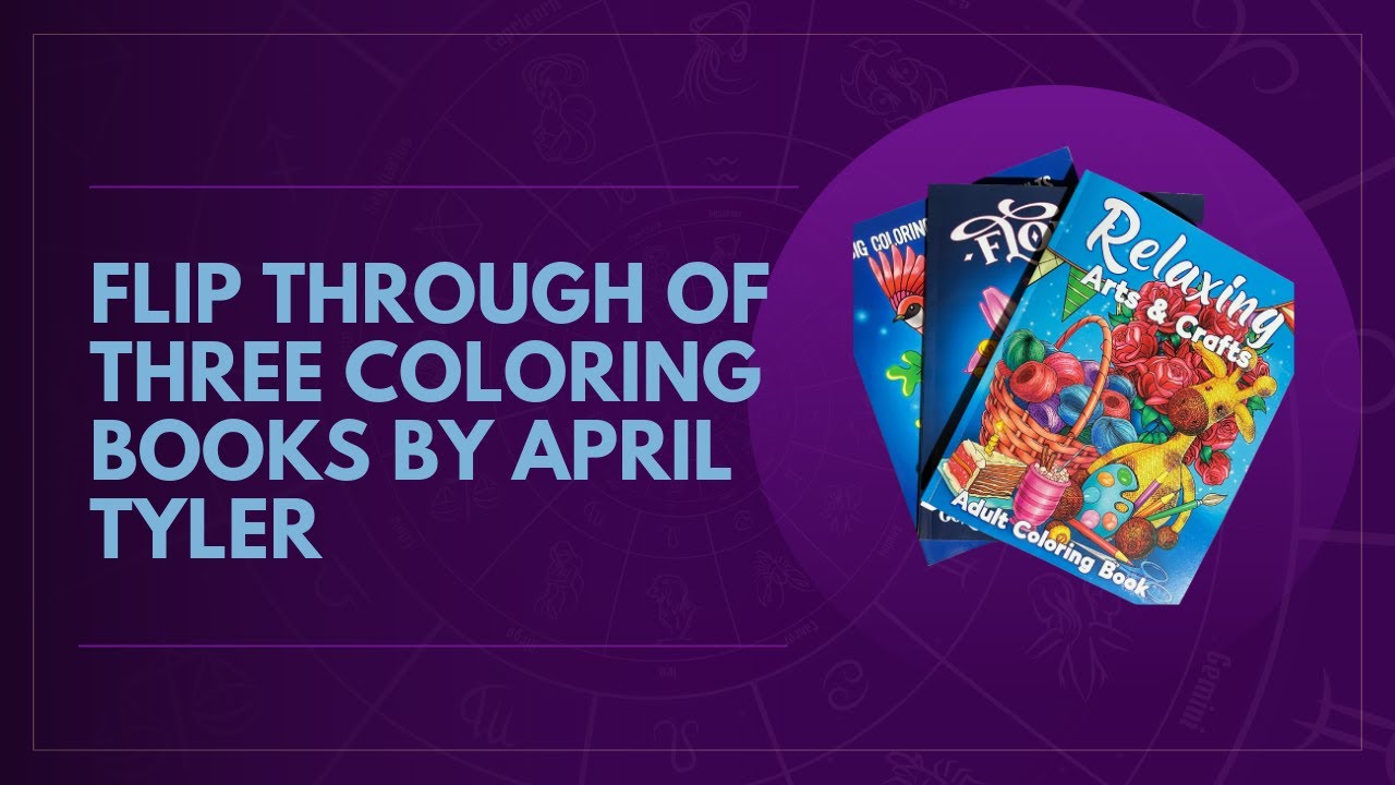 Flip Through of Three Coloring Books by April Tyler - YouTube