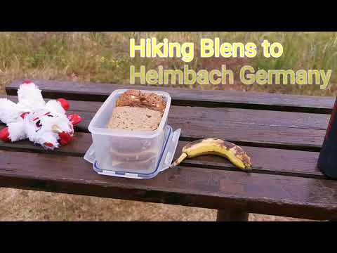 Hiking from Blens to Heimbach Germany 🇩🇪