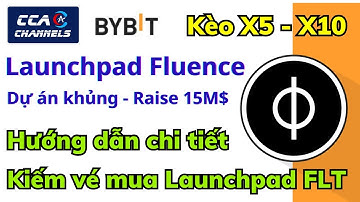 Bybit Launchpad Fluence - Dự án đã raise 15M$