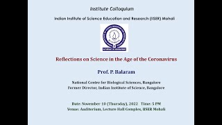 Institute Colloquium by Prof. P. Balaram at IISER Mohali (November 2022)