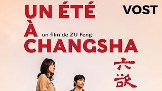 Bande annonce Un été à Changsha 