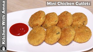 Mini Chicken Cutlets Recipe l How To Make Chicken Cutlet l Kitchen With Amna