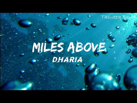 Miles Above Dharia Lyrics