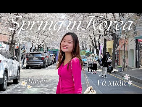 [KRO_TRAVELOG] #ep73 Seoul, Huyền và Xuân 🌸 #봄날