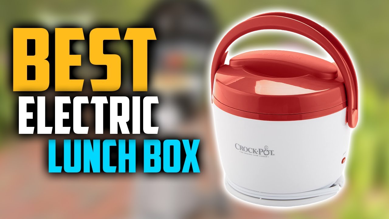 Top 7 Best Electric Heated Lunch Boxes in 2024