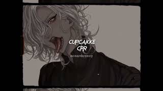 cupcakke-cpr (sped up+reverb)