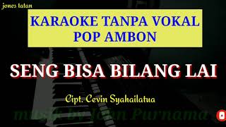 lagu karaoke tanpa okal pop Ambon/ PALENG BAE _ Marvey Kaya