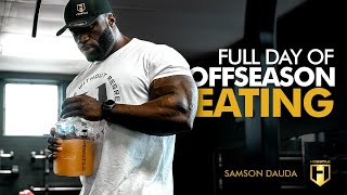 Full Day of Eating | Offseason Gains with IFBB Pro Samson Dauda (Weighing in at a Massive 300 lbs!)