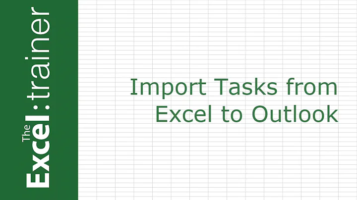Excel  - Import a List of Tasks into Outlook