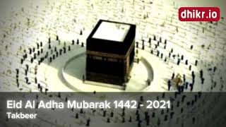 Eid Al Adha 1442 - 2021 - Takbeer