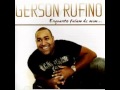 Supremo ser - Gerson Rufino