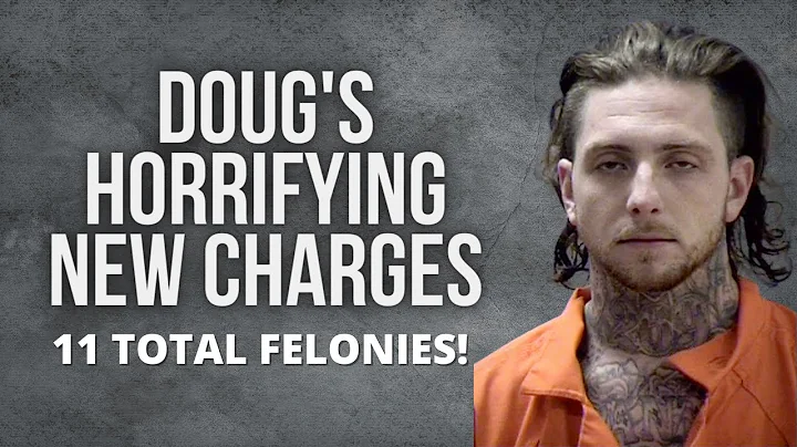 DOUG'S HORRIFYING NEW CHARGES | LOVE AFTER LOCKUP