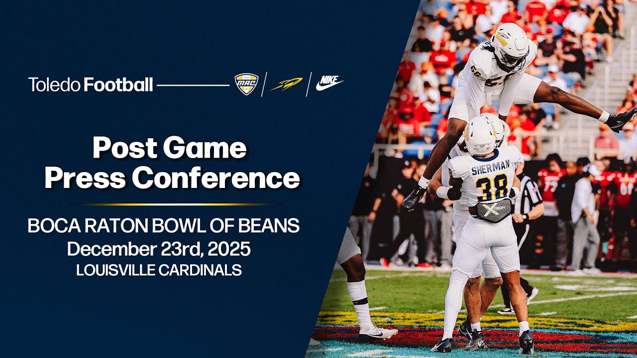Toledo Football - Bacon Raton Bowl of Beans - Post Game Press Conference - 12/23/2025