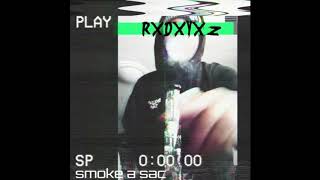 RXDXYXZ - SMOKE A SAC (PROD. RXDXYXZ)