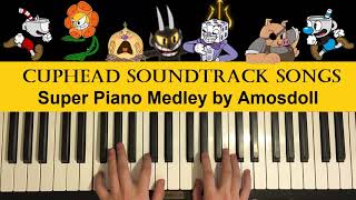 CUPHEAD - SUPER PIANO MEDLEY (Piano Medley by Amosdoll) chords