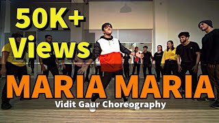 MARIA MARIA- PARTNER | Vidit Gaur Choreography