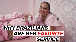 The Art of Brazilian - Why It's Her Favorite Service