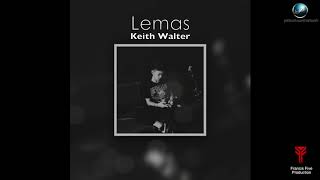 Keith Walter - Lemas