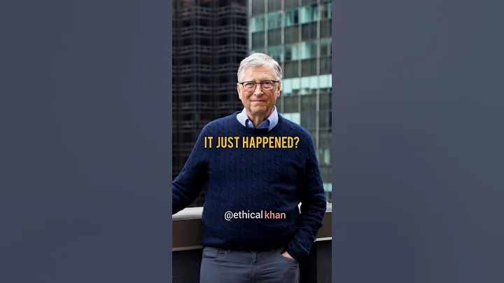 Billionaire at 21 years old - Bill Gates #shorts #youtubeshorts #billgates